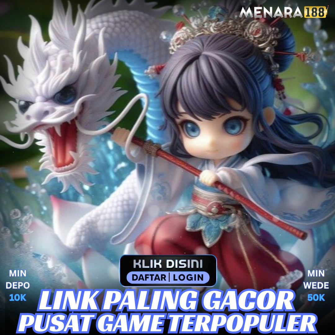 MENARA188 | Situs Slot Gacor Resmi & Agen Slot QRIS Terpercaya Tahun Ini